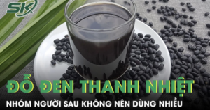Đỗ đen thanh nhiệt, thải độc nhưng nhóm người sau không nên dùng nhiều