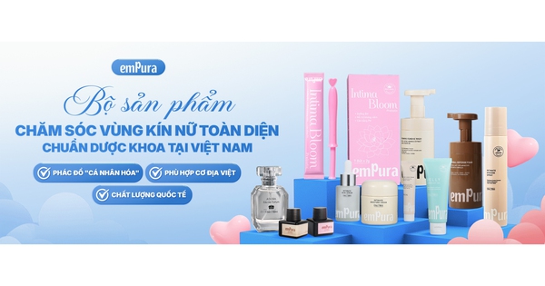 emPura – Chăm sóc vùng nhạy cảm chuẩn dược khoa