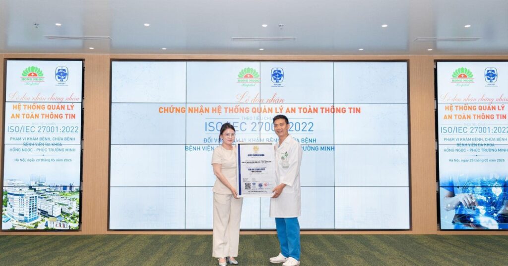 ISOCERT cấp chứng nhận ISO/IEC 27001:2022 cho Bệnh viện Đa khoa Hồng Ngọc – Phúc Trường Minh