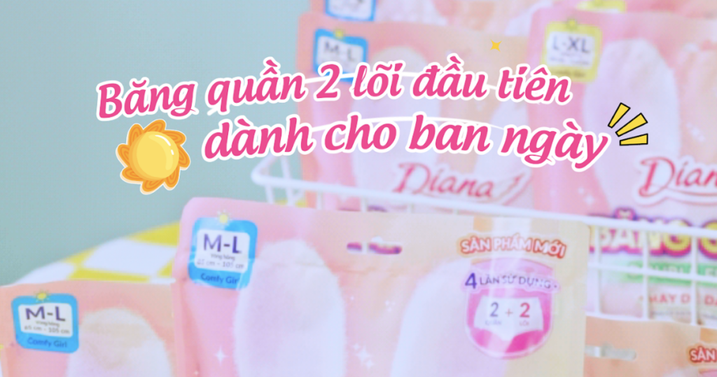 5 lí do nên thử ngay Diana Băng Quần Double Fresh 2 lõi cho nhu cầu dùng ban ngày