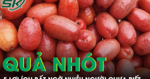 5 lợi ích bất ngờ của quả nhót với sức khỏe, nhiều người chưa biết