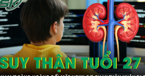 Thường xuyên thức trắng, nam IT 27 tuổi phát hiện suy thận giai đoạn muộn