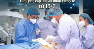 Chi tiết so sánh mức tăng phụ cấp với nhân viên y tế từ 15/7