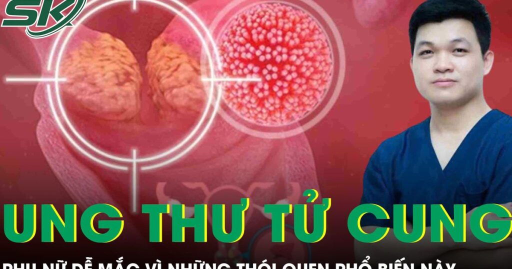 Phụ nữ dễ mắc ung thư tử cung vì những thói quen phổ biến này
